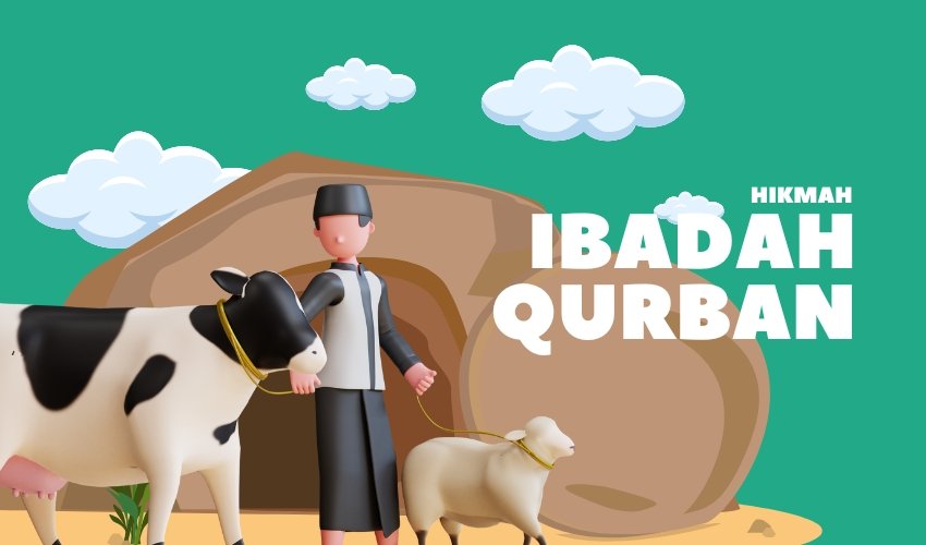 Hikmah Ibadah Qurban Di Bulan Haji
